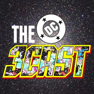 The DC3cast! by Multiversity Comics