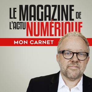 Mon Carnet, l'actu numérique by Bruno Guglielminetti