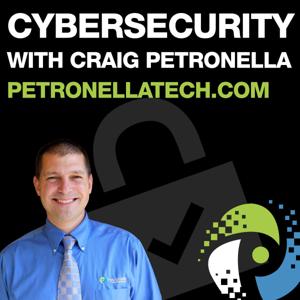 Cybersecurity with Craig Petronella - CMMC, NIST, DFARS, HIPAA, GDPR, ISO27001