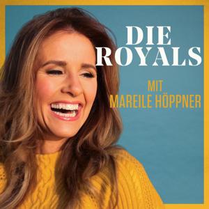 Die Royals - mit Mareile Höppner | Ein Podimo Podcast
