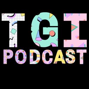 TGI Podcast by Matt Eurich