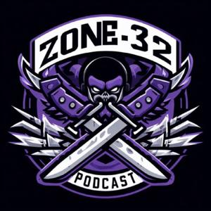 Zone 32 Podcast by Zone 32 Podcast