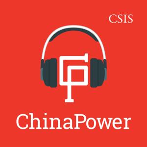 ChinaPower by CSIS | Center for Strategic and International Studies
