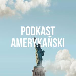 Podkast amerykański by Piotr Tarczyński i Łukasz Pawłowski
