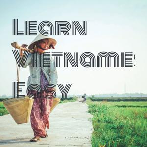 Learn Vietnamese Easy by Ni Tran