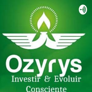 Ozyrys Investir & Evoluir Consciente