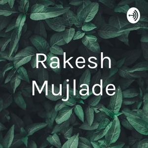 Rakesh Mujlade
