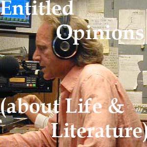 Entitled Opinions (about Life and Literature) by Robert Harrison