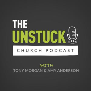 The Unstuck Church Podcast with Tony Morgan by Tony Morgan