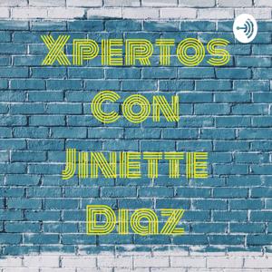 Xpertos Con Jinette Diaz