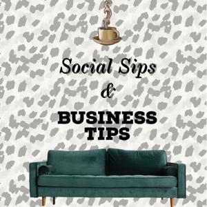 Social Sips & Business Tips