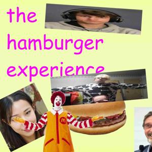 the hamburger experience