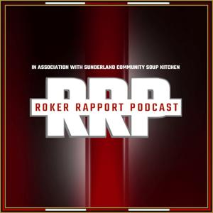 Roker Rapport Podcast by Roker Rapport