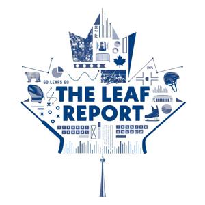 The Leaf Report: A show about the Toronto Maple Leafs by The Athletic