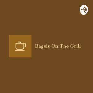 Bagels On The Grill