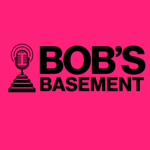 Bob's Basement: A Podcast About Change