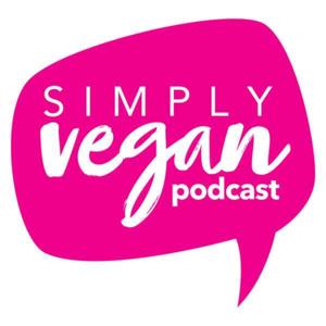 The Simply Vegan Podcast by Holly Johnson