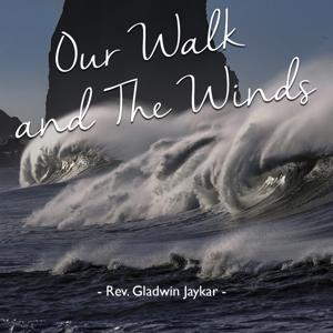 Our Walk and The Winds.