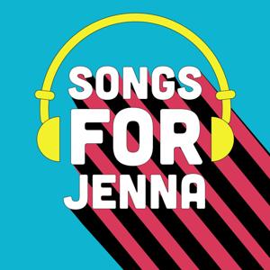 Songs for Jenna Podcast