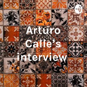 Arturo Calle's interview