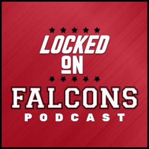 Locked On Falcons - Daily Podcast On The Atlanta Falcons by Locked On Podcast Network, Aaron Freeman