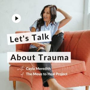 Let's Talk About Trauma