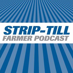 Strip-Till Farmer Podcast by Strip-Till Farmer