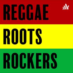 Reggae Roots Rockers by Jason Steinberg