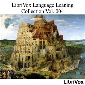 LibriVox Language Learning Collection Vol. 004 by Various