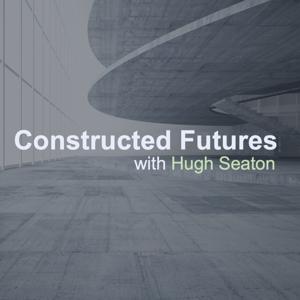 Constructed Futures by Hugh Seaton