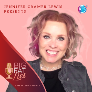 Big Fat Lies with Jennifer Cramer Lewis