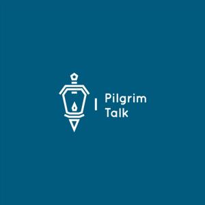 Pilgrim Talk: Theology for Sojourners