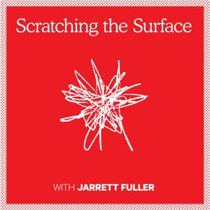 Scratching the Surface by Jarrett Fuller