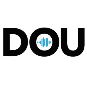 DOU Podcast by Dou