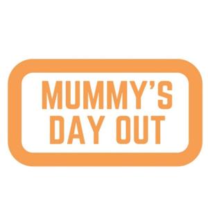 Mummys Day Out
