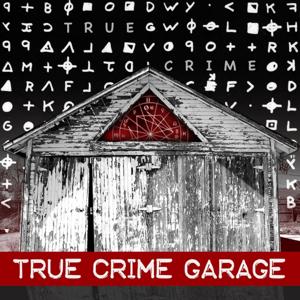 True Crime Garage by TRUE CRIME GARAGE