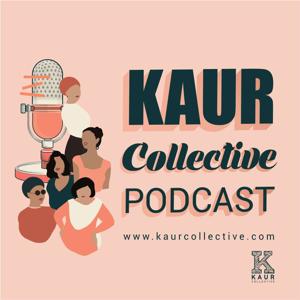 Kaur Collective Podcast