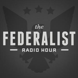 Federalist Radio Hour by Radio America