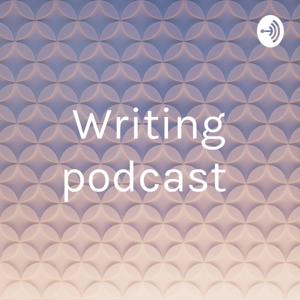 Writing podcast