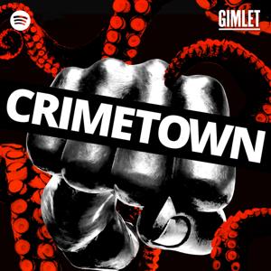 Crimetown by Gimlet