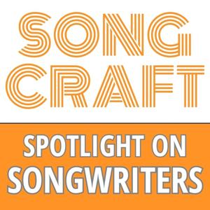 Songcraft: Spotlight on Songwriters by Scott B. Bomar, Paul Duncan