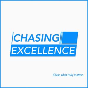 Chasing Excellence by Ben Bergeron & Patrick Cummings