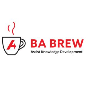 BA Brew - A Business Analysis Podcast