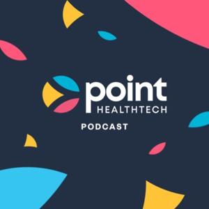 PointHealthTech Podcast