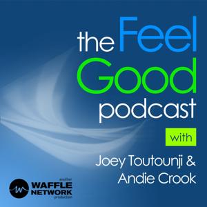 The Feel Good Podcast