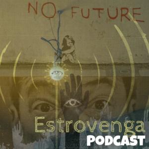 Estrovenga Podcast
