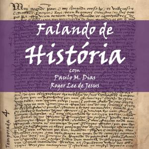 Falando de História by Paulo M. Dias & Roger Lee de Jesus