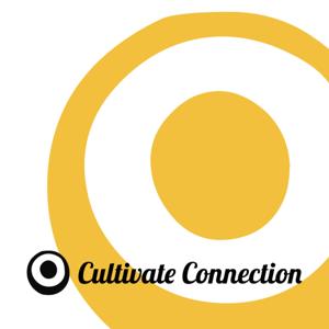 Cultivate Connection - Christ Centred Meditation