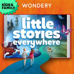 Little Stories Everywhere by Wondery