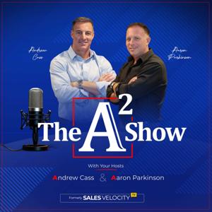 The A2 Show With Andrew Cass & Aaron Parkinson